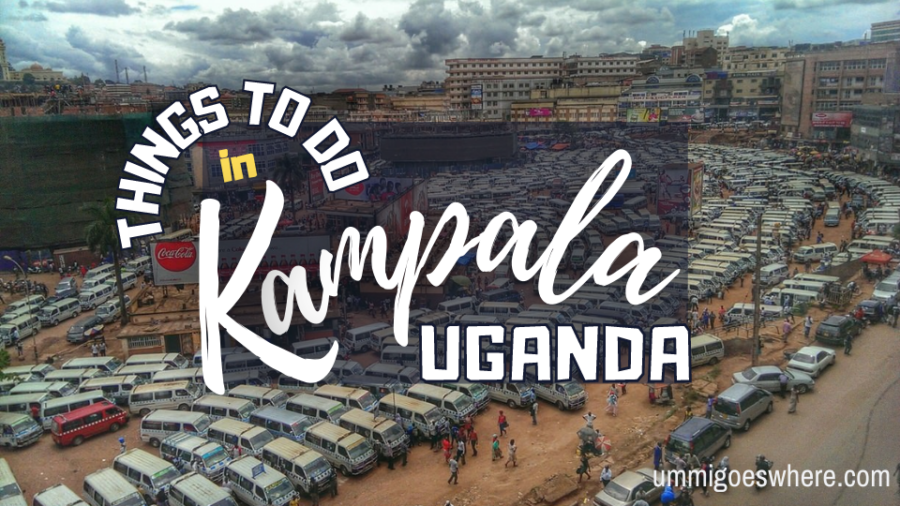 Things to do in Kampala travel guide itinerary