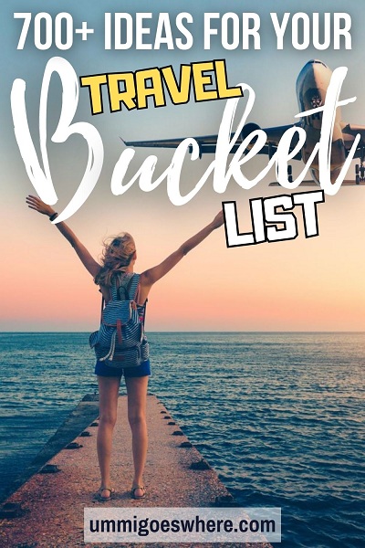 The ultimate travel bucket list