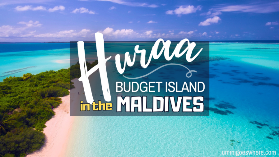 A Complete Guide to Huraa Island – Maldives on a Budget